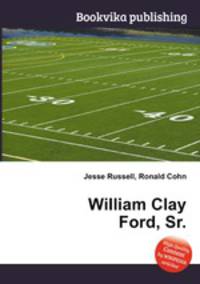 William Clay Ford, Sr.