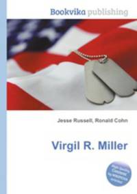 Virgil R. Miller