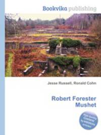 Robert Forester Mushet