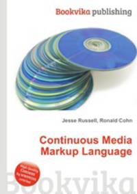 Continuous Media Markup Language