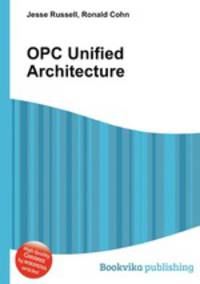 OPC Unified Architecture