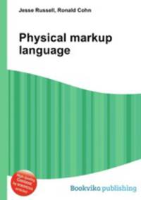 Physical markup language