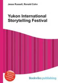 Yukon International Storytelling Festival