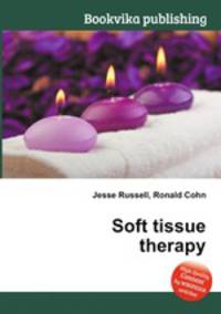 Soft tissue therapy