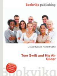 Tom Swift and His Air Glider