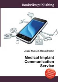 Medical Implant Communication Service