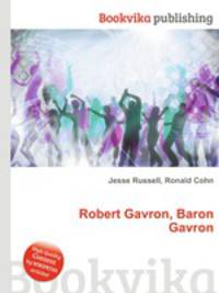Robert Gavron, Baron Gavron