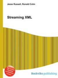 Streaming XML