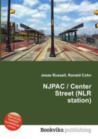 NJPAC / Center Street (NLR station)