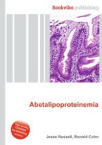 Abetalipoproteinemia