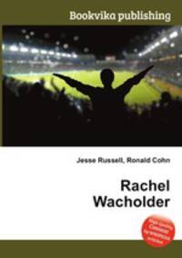 Rachel Wacholder