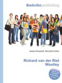 Richard van der Riet Woolley