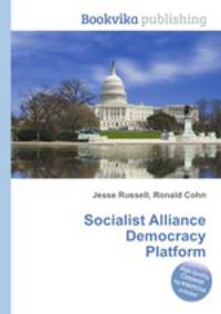 Socialist Alliance Democracy Platform