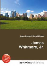 James Whitmore, Jr.