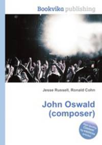 John Oswald (composer)