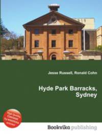 Hyde Park Barracks, Sydney