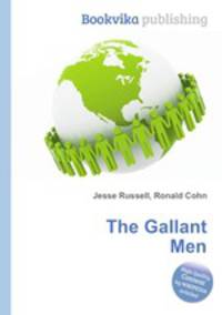 The Gallant Men