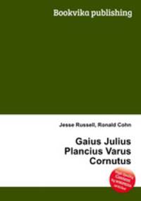 Gaius Julius Plancius Varus Cornutus