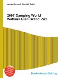 2007 Camping World Watkins Glen Grand Prix