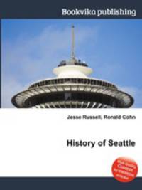 History of Seattle