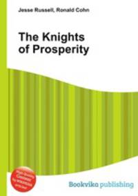 The Knights of Prosperity