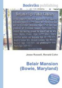 Belair Mansion (Bowie, Maryland)