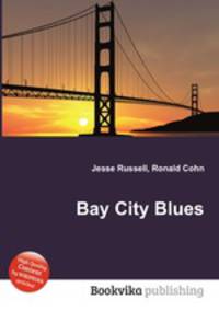 Bay City Blues