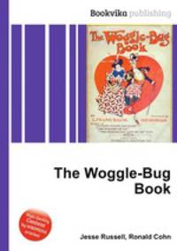 The Woggle-Bug Book