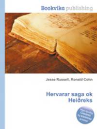 Hervarar saga ok Hei?reks