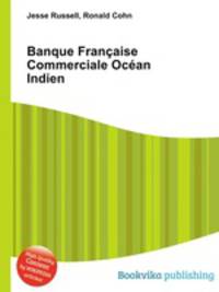 Banque Francaise Commerciale Ocean Indien