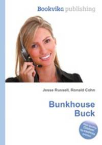 Bunkhouse Buck