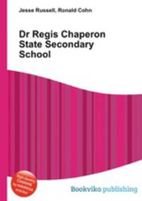 Dr Regis Chaperon State Secondary School