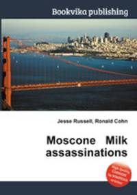 Moscone Milk assassinations