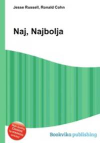 Naj, Najbolja