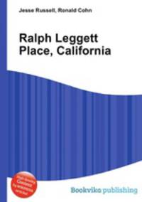 Ralph Leggett Place, California