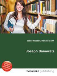 Joseph Banowetz