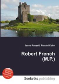 Robert French (M.P.)