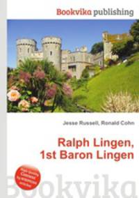 Ralph Lingen, 1st Baron Lingen