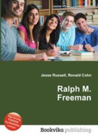 Ralph M. Freeman