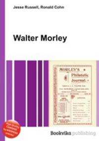 Walter Morley