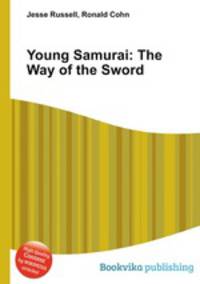 Young Samurai: The Way of the Sword