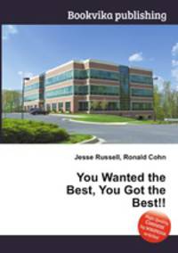 You Wanted the Best, You Got the Best!!