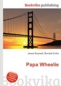 Papa Wheelie