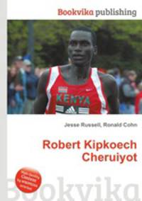 Robert Kipkoech Cheruiyot