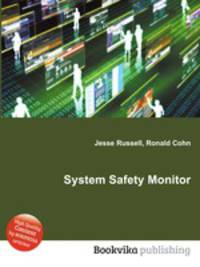 System Safety Monitor