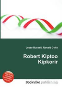 Robert Kiptoo Kipkorir