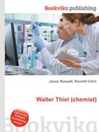 Walter Thiel (chemist)