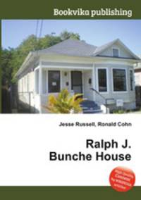 Ralph J. Bunche House