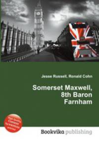 Somerset Maxwell, 8th Baron Farnham