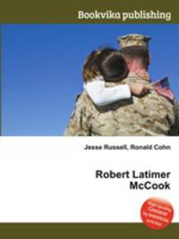 Robert Latimer McCook
